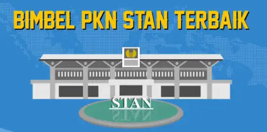 Bimbel Stan Terbaik Harus Kalian Ketahui Untuk Persiapan Awal